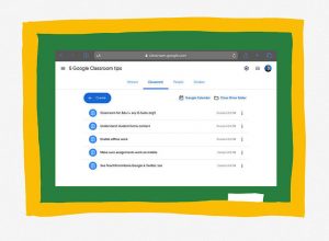 A guide to Google Classroom: 5 tips
