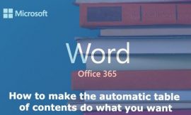 How to make the Microsoft Word automatic table of contents do what you want