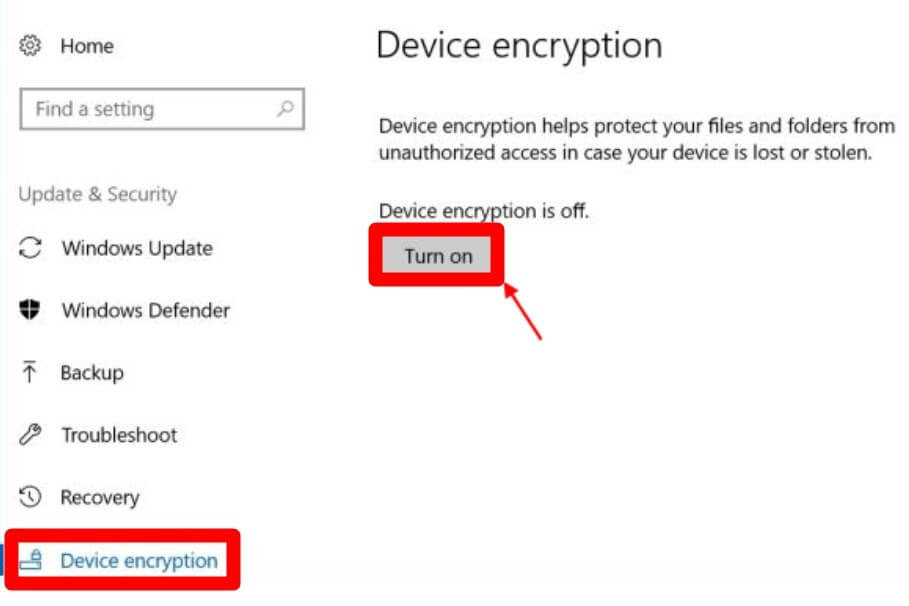 Use Device Encryption or Bitlocker to Protect Your Hard Drive