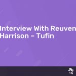 Read more about the article Interview With Reuven Harrison – Tufin