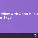 Read more about the article Interview With John Milburn – Clear Skye