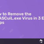 Read more about the article How to Remove the MSASCuiL.exe Virus in 3 Easy Steps