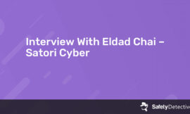 Interview With Eldad Chai – Satori Cyber