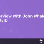 Read more about the article Interview With John Whaley – UnifyID
