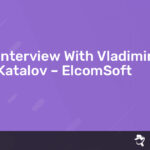 Read more about the article Interview With Vladimir Katalov – ElcomSoft