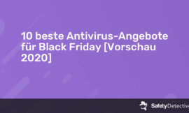 10 beste Antivirus-Angebote für Black Friday [Vorschau {{current_year}}]