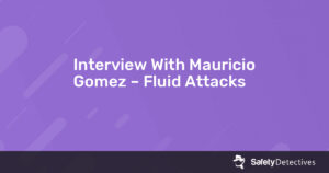 Interview With Mauricio Gomez – Fluid Attacks