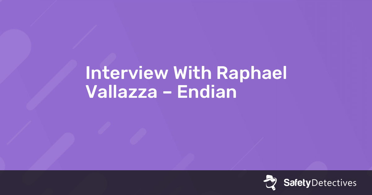 Interview With Raphael Vallazza – Endian