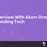 Read more about the article Interview With Akam Omer – Standing Tech