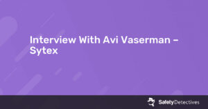 Interview With Avi Vaserman – Sytex
