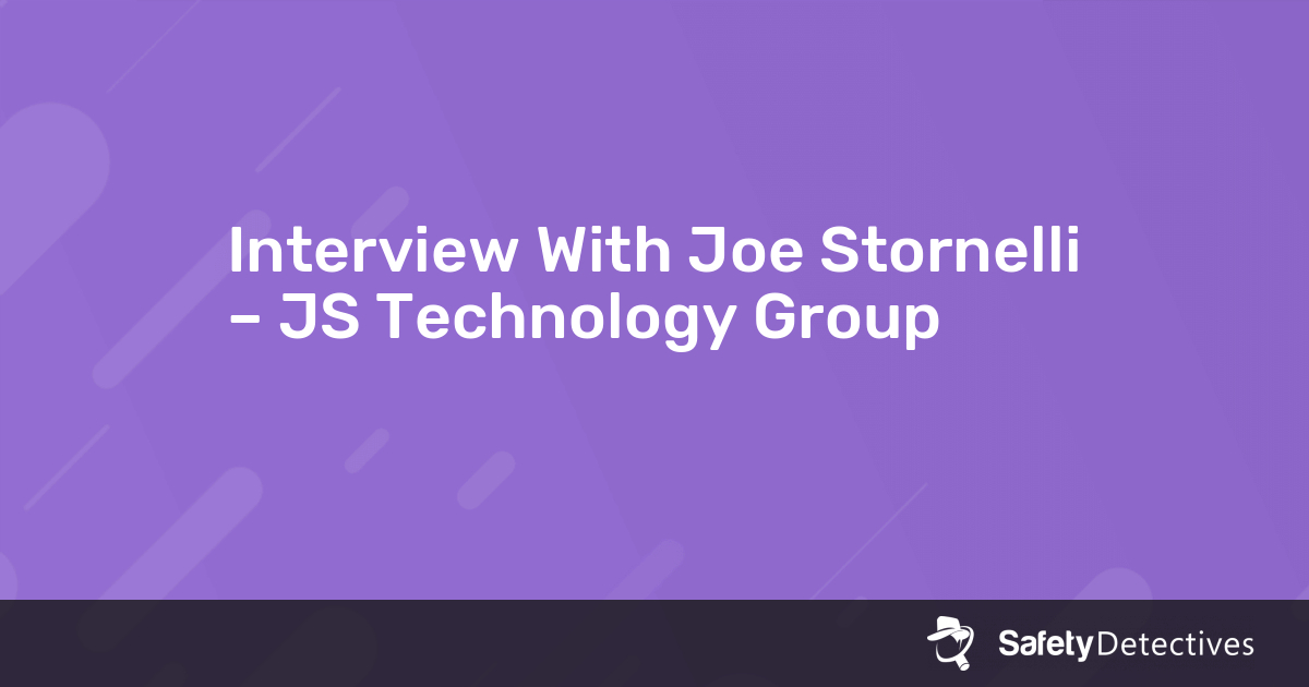Interview With Joe Stornelli – JS Technology Group