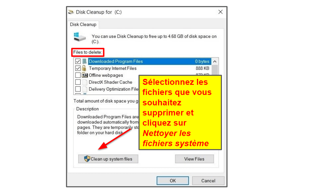 Supprimez les fichiers volumineux (manuellement et à l’aide du Nettoyage de disque)