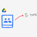 Read more about the article 5 tips to help your team make the most of Google Drive Shared drives
