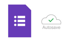How to make the most of the Google Forms autosave feature