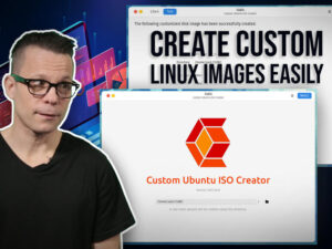 Use Cubic to create your own data center-specific Linux image