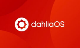 DahliaOS is a look into what Google’s Fuchsia could become