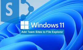 How to add SharePoint Team Sites to File Explorer in Windows 11