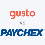 Read more about the article Gusto vs Paychex: Which payroll software is better for your business?