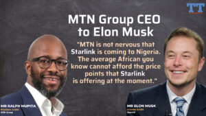 MTN Group remains confident that Starlink’s internet is no competition in Nigeria