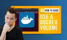 How to Create and Use a Docker Volume (+ Video Tutorial)