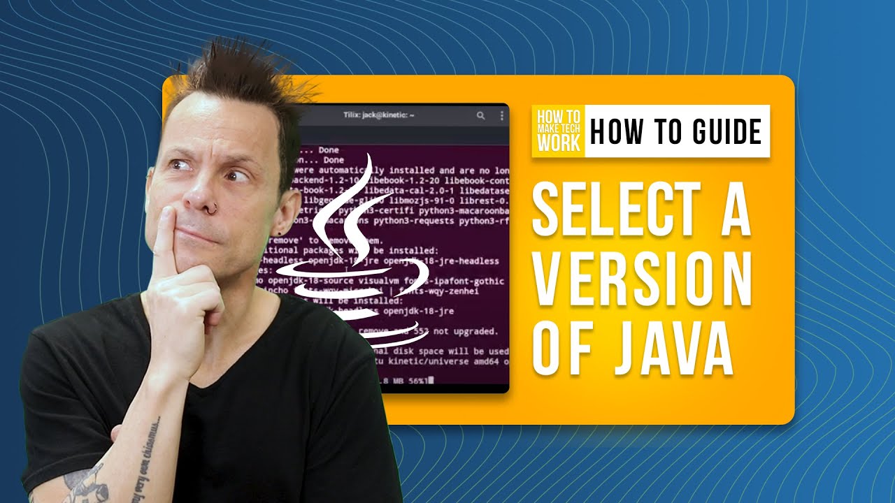 How To Select Which Version of Java to Use in Linux